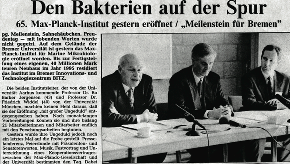 Foundation of the Max Planck Institute for Marine Microbiology 25 years ago Foundation of the Max Planck Institute for Marine Microbiology 25 years ago