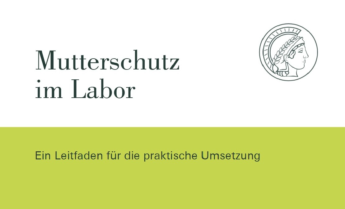 Leitfaden für Mutterschutz im Labor Leitfaden für Mutterschutz im Labor